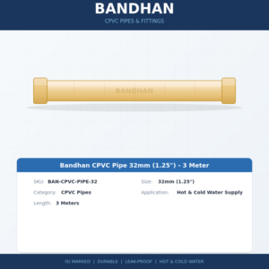 Bandhan CPVC Pipe 32mm (1.25") - 3 Meter