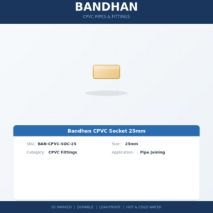 Bandhan CPVC Socket 25mm